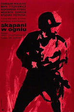 Poster de la película Skąpani w ogniu