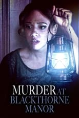 Poster de la película Murder at Blackthorne Manor