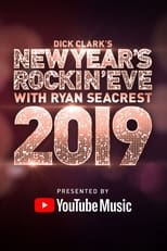 Dick Clark\'s New Year\'s Rockin\' Eve with Ryan Seacrest