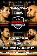 Poster de la película PFL Regular Season 2021 - PFL 5: MacDonald vs. Tibau