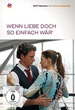 Poster de la película Wenn Liebe doch so einfach wär’