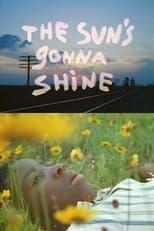Poster de la película The Sun's Gonna Shine