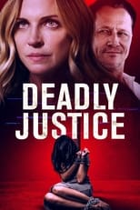 Poster de la película Deadly Justice