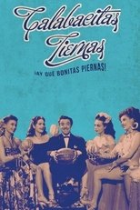 Poster de la película Calabacitas Tiernas (¡Ay qué bonitas piernas!)