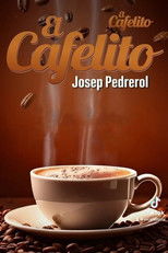 Poster de la serie El Cafelito de Josep Pedrerol