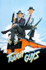 Poster de la película Tough Guys