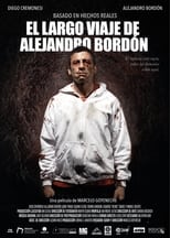 Poster de la película El largo viaje de Alejandro Bordón