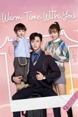 Poster de la serie Warm Time With You