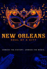 Poster de la serie New Orleans: Soul of a City