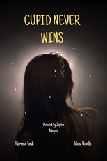 Poster de la película Cupid Never Wins