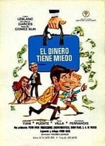 Poster de la película El dinero tiene miedo