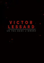 Poster de la serie Victor Lessard : Un pas dans l'ombre