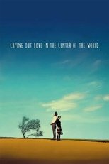Poster de la serie Crying Out Love, in the Center of the World