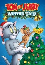 Poster de la película Tom and Jerry: Winter Tails