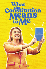 Poster de la película What the Constitution Means to Me