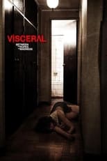 Poster de la película Visceral: Between the Ropes of Madness