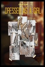Poster de la película Dressed As a Girl