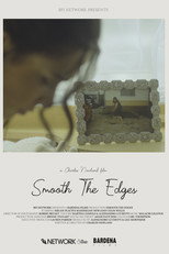 Poster de la película Smooth The Edges