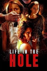 Poster de la película Life In The Hole