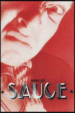 Poster de la película Mild Sauce