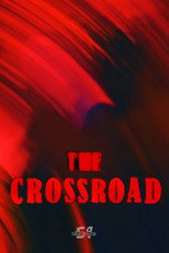 Poster de la película The CROSSROAD