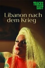 Poster de la película Lebanon After the War: Is Healing Possible?