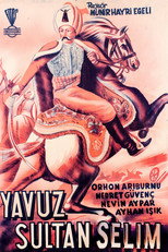 Poster de la película Yavuz Sultan Selim Ve Yeniçeri Hasan