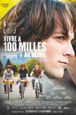 Poster de la película Living at 100 miles an hour