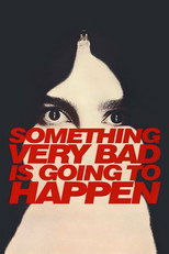 Poster de la serie Something Very Bad Is Going to Happen