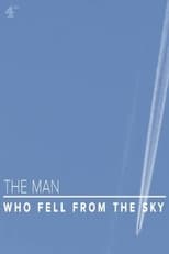 Poster de la película The Man Who Fell From The Sky