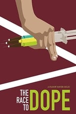 Poster de la película The Race to Dope