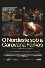Poster de la película O Nordeste sob a Caravana Farkas
