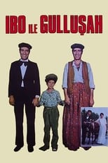 Poster de la película İbo ile Güllüşah