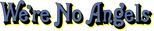 Logo We're No Angels