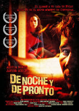 Poster de la película De noche y de pronto