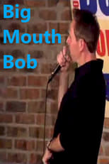 Poster de la película Big Mouth Bob