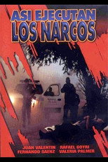 Poster de la película Así ejecutan los narcos