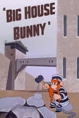 Poster de la película Big House Bunny