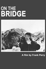 Poster de la película On The Bridge