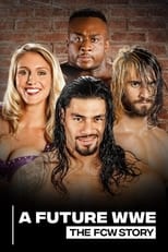 Poster de la película A Future WWE: The FCW Story