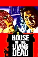 Poster de la película House of the Living Dead