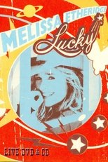 Poster de la película Melissa Etheridge - Lucky Live