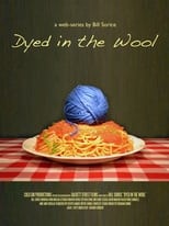 Poster de la serie Dyed in the Wool