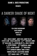 Poster de la película A Darker Shade of Night