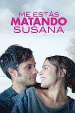 Poster de la película You're Killing Me Susana