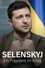 Poster de la película Selenskyj - Ein Präsident im Krieg