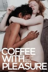 Poster de la película Coffee with Pleasure