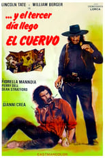 Poster de la película Y al tercer día llegó el Cuervo (el Cuervo anuncia)