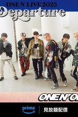 Poster de la serie ONE N' ONLY “ONE N' LIVE 2023 ~Departure~