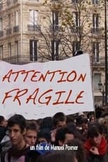 Poster de la película Attention fragile